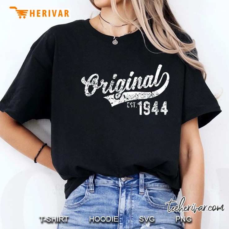 Original Est. 1944 Vintage Birthday Gift Ladies Tee