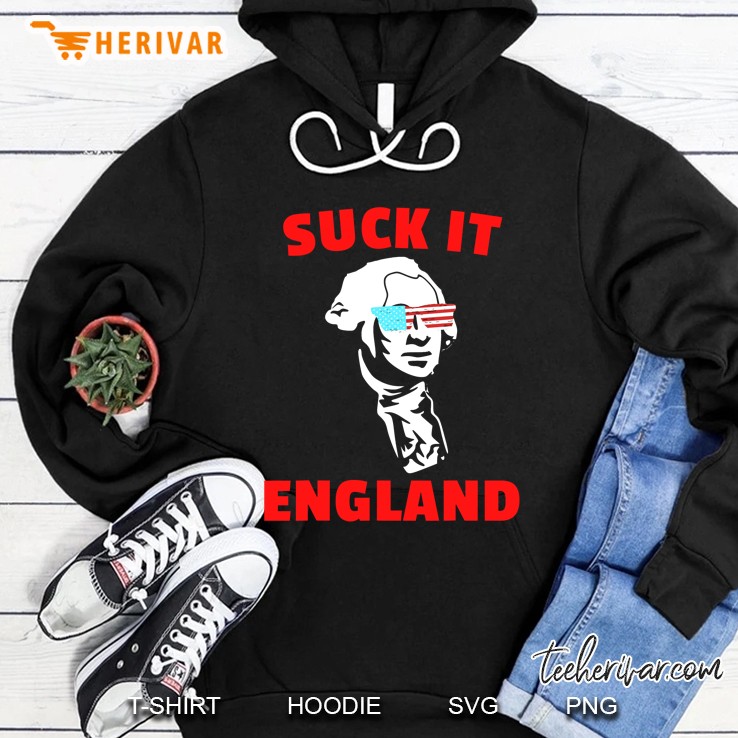 Suck It England Funny 4Th Of July Shirt For Men Women Hoodie