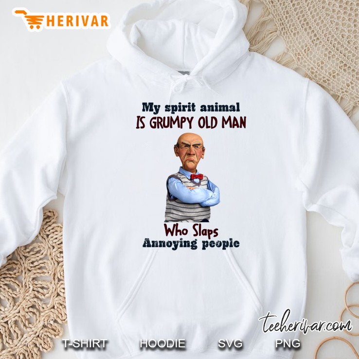 My Spirit Animal Is Grumpy Old Man Who Slaps Annoying People Jeff Dunham Master Of Puppets Hoodie