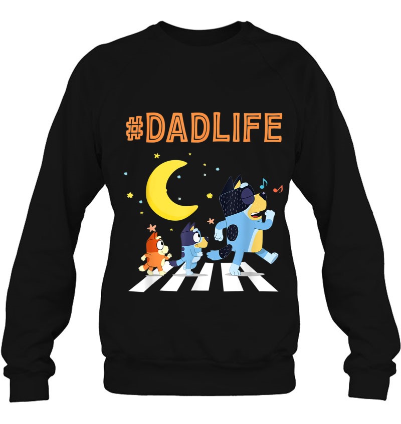 B.Luey Dad Family Lover In My Life Sweatshirt