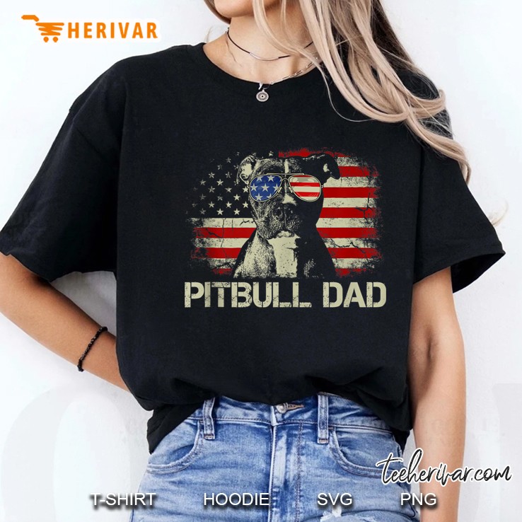 Best Pitbull Dad Ever Shirt American Flag 4Th Of July Gift Ladies Tee