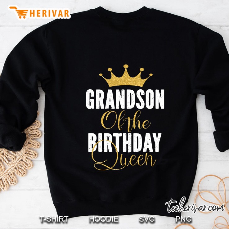 Grandson Of The Birthday Queen Women Bday Gift For Her Sweatshirt