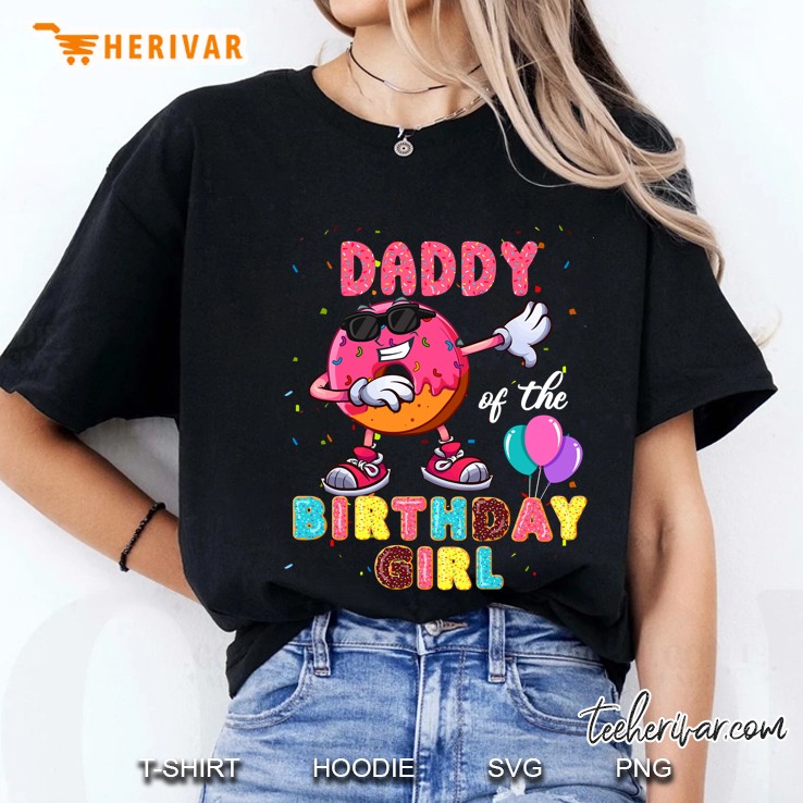 Daddy Of The Birthday Girl Donut Dab Birthday Ladies Tee