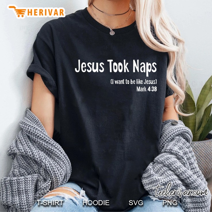Jesus Took Naps Mark 438 Gospel Bible Christian Jokes Funny Ladies Tee