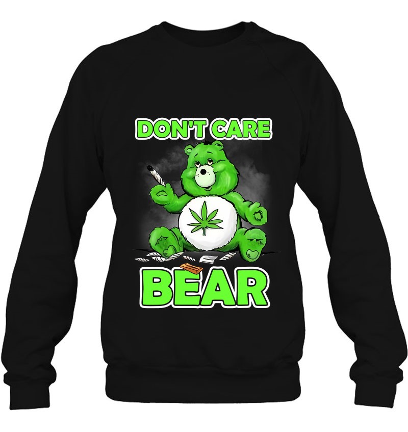 Funny Bear Smoking Weed Cannabis Marijuana 420 Stoner Gift Sweatshirt