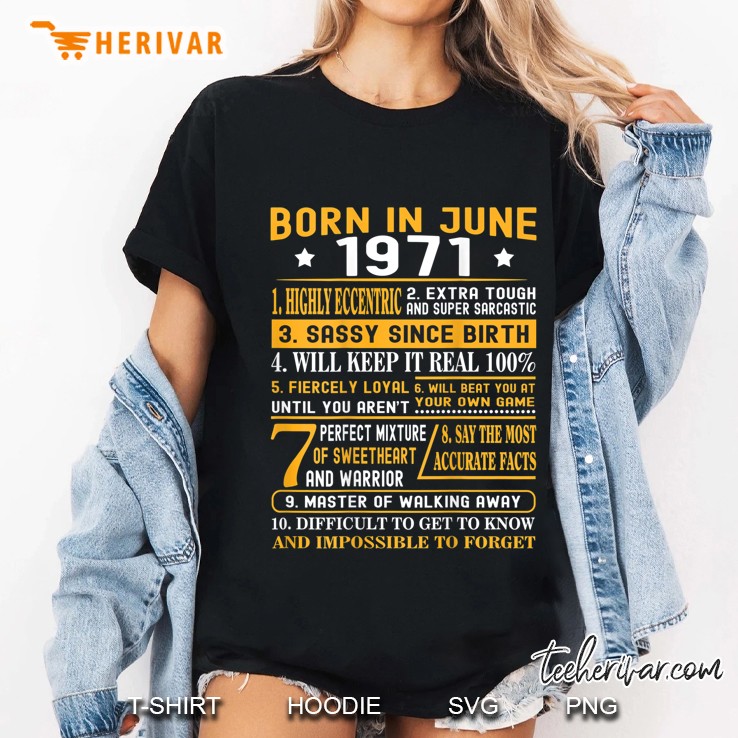 10 Facts Born In June 1971 For Men, Women Ladies Tee