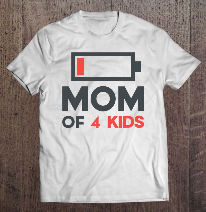 Mom Of 4 Kids Funny Mothers Day Gifts From Son