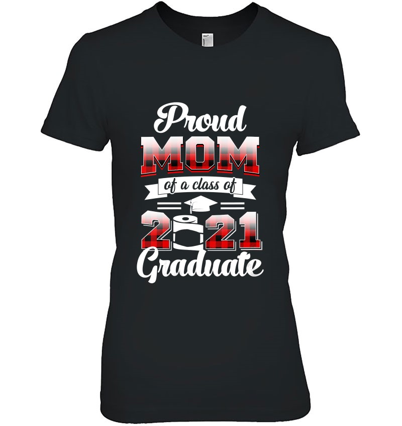 Proud Mom Of A 2021 Graduate Shirt Red Plaid Mugs