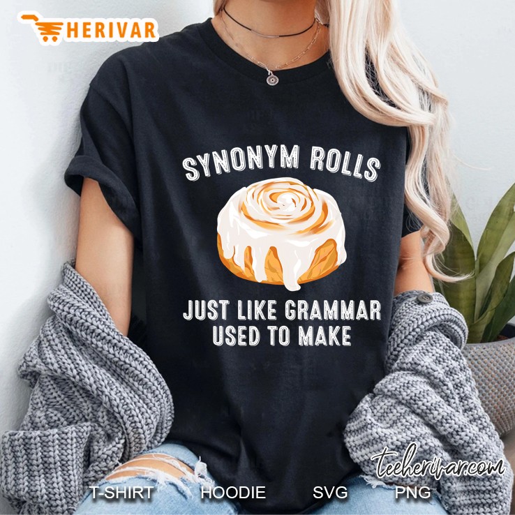 Funny Synonym Rolls Gift Cool Cinnamon Rolls Bad Grammar Ladies Tee