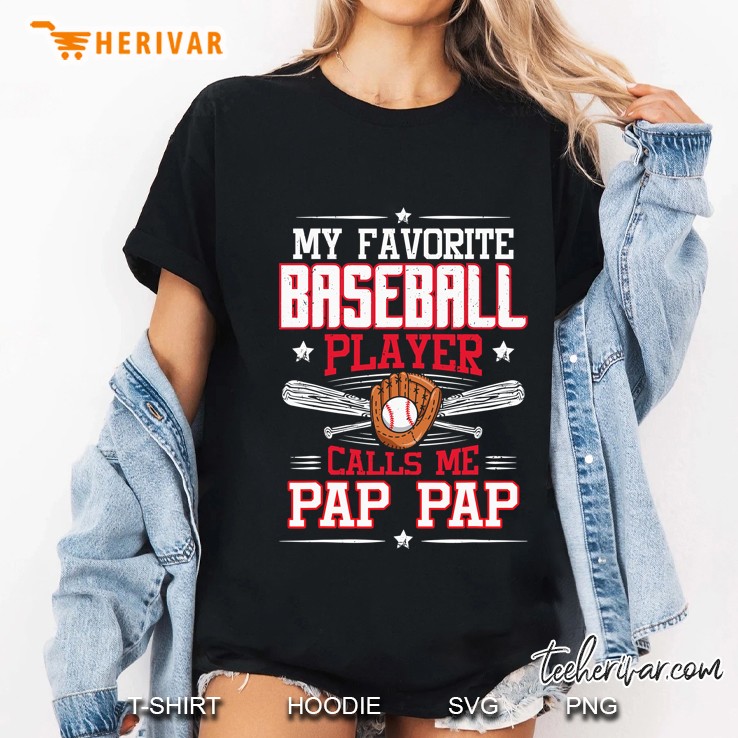 My Favorite Baseball Player Calls Me Pap Pap Ladies Tee