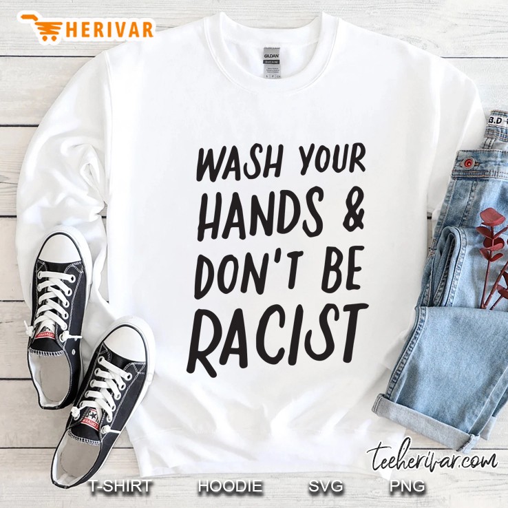 Wash Your Hands And Don