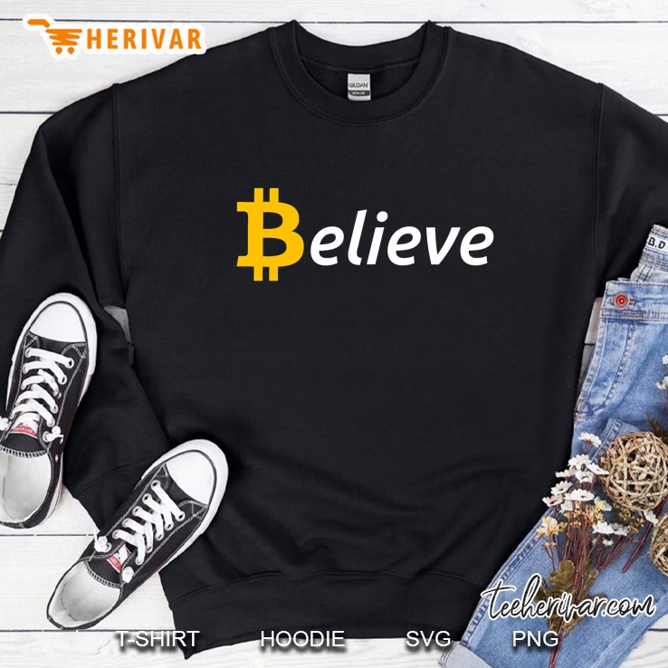 I Believe In Bitcoin Sweatshirt