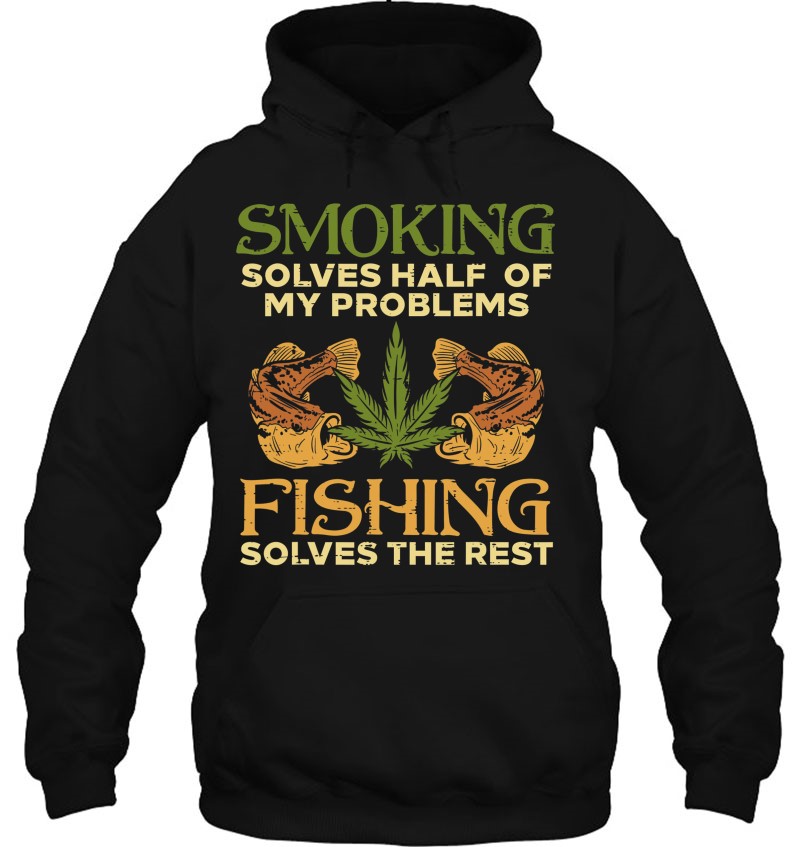 Smoking Solves Problems Fishing Weed Cannabis Stoner 420 Pot Mugs