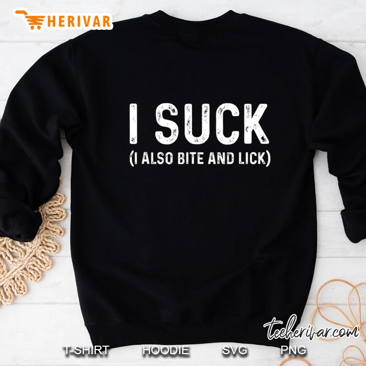 I Suck In Bed Kinky Sub Sissy Bdsm Sweatshirt
