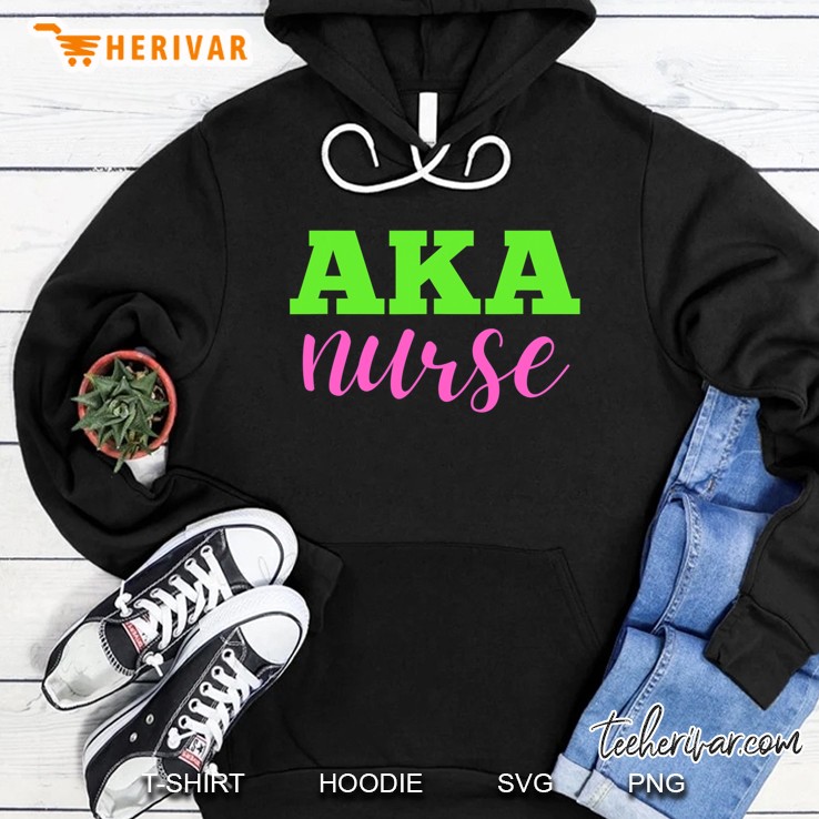 Aka Nurse Sorority Paraphernalia Hoodie