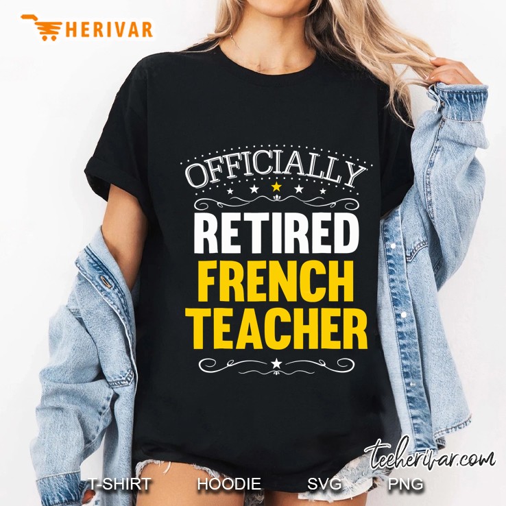 Retirement Gift For French Teachers Retired French Teacher Ladies Tee
