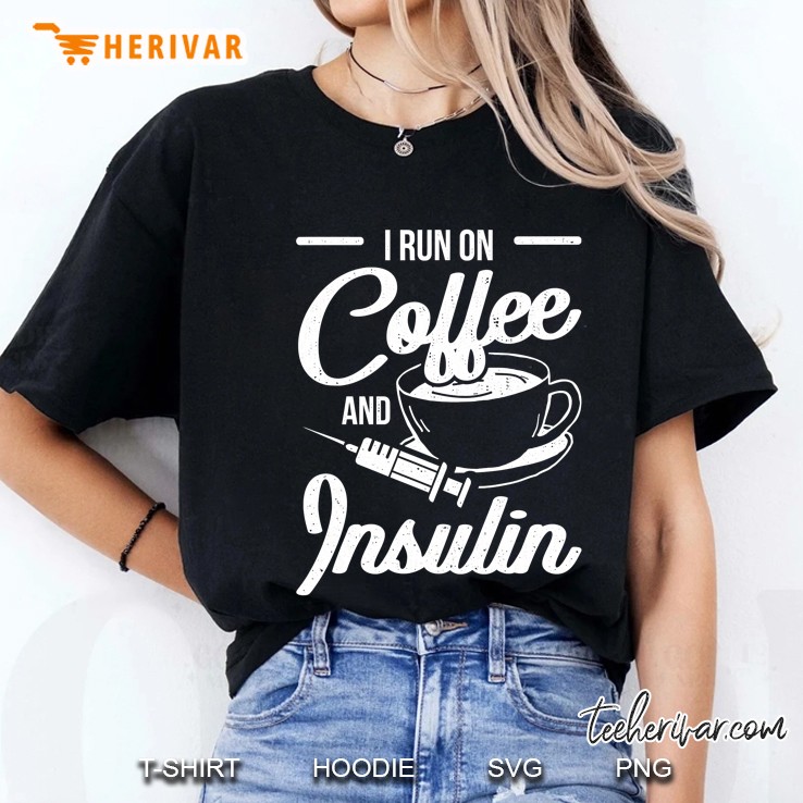 I Run On Coffee And Insulin Funny Diabetes Ladies Tee