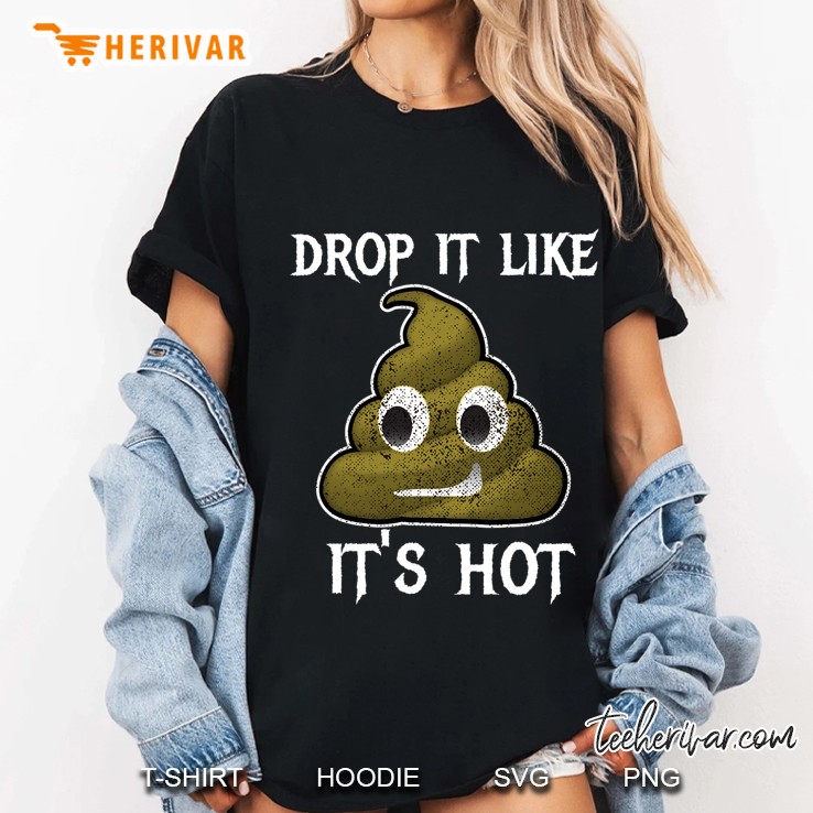 Drop It Like It
