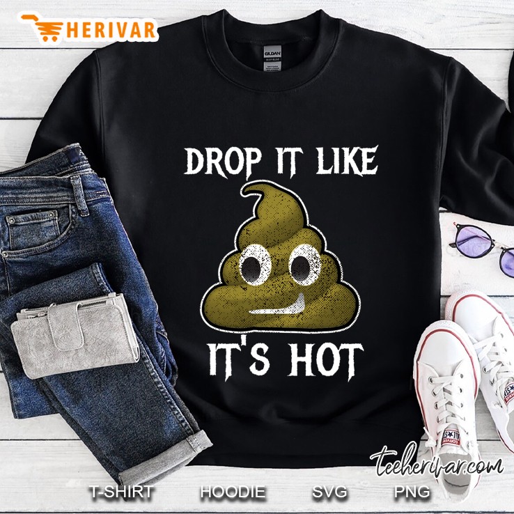 Drop It Like It
