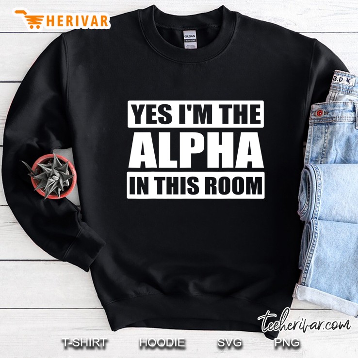 Alpha Male Funny Confident Betas Work Out Gifts For Men Sweatshirt