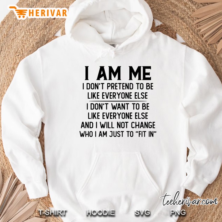 I Am Me I Don