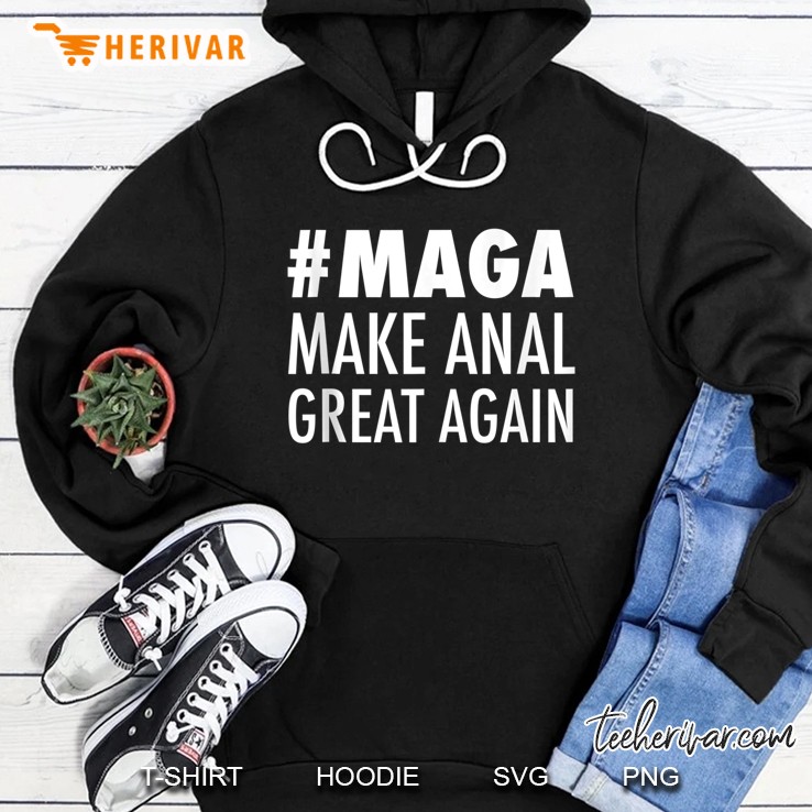 Make Anal Great Again Funny Sex Toys Hoodie