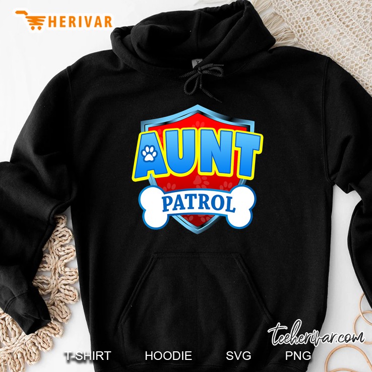 Funny Aunt Patrol Hoodie