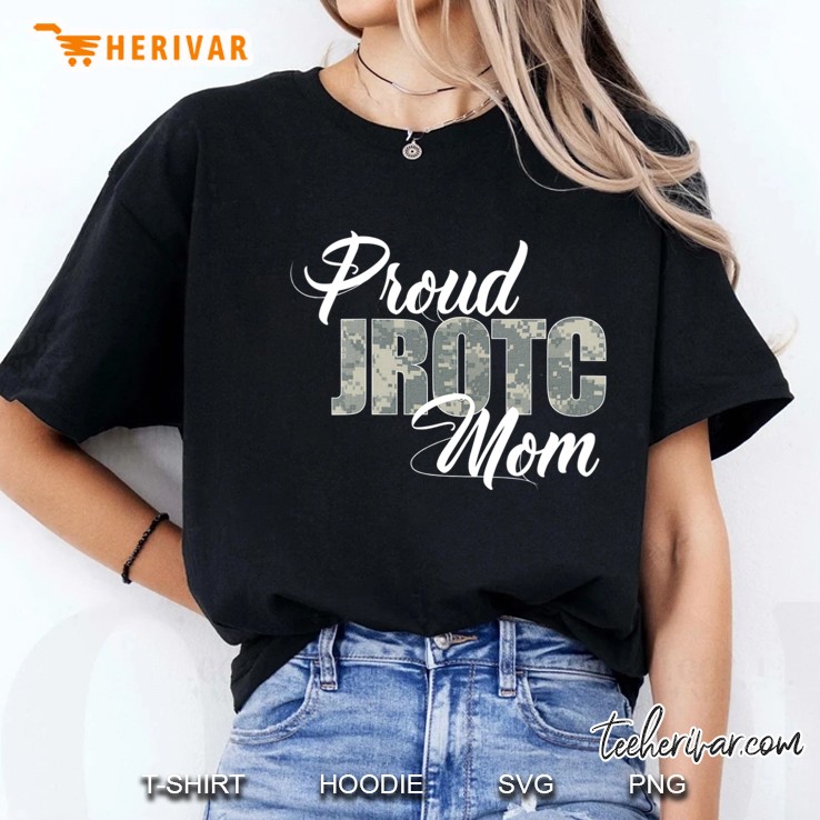Proud Jrotc Mom Shirt For Proud Mother Of Junior Rotc Cadets Ladies Tee