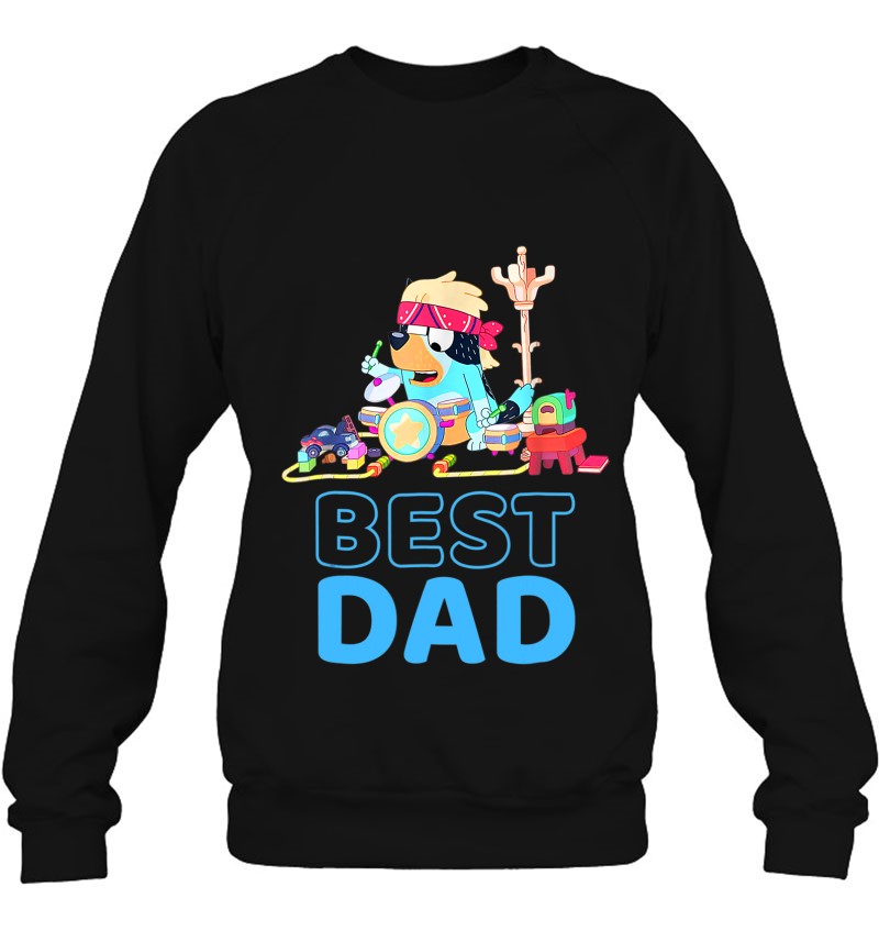 B.L.U.E.Y Best Dad Matching Family For Lover Sweatshirt
