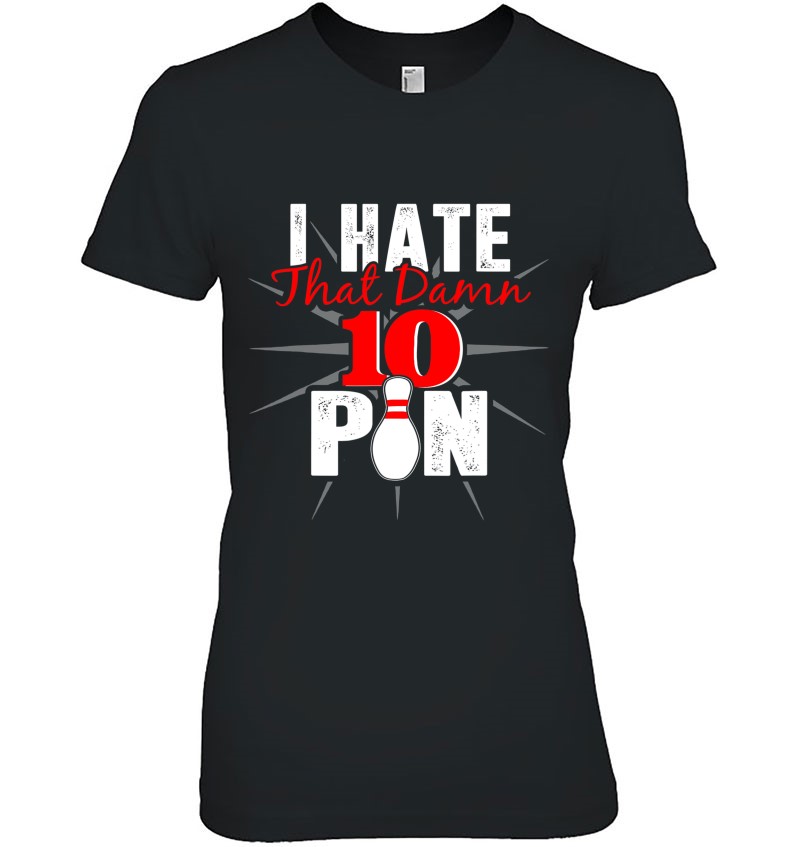 Funny Bowling Shirt-I Hate That Damn 10 Pin Mugs