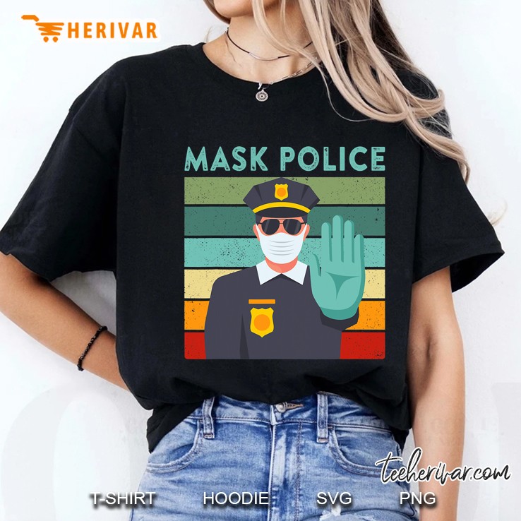 Mask Police Funny Face Mask Enforcer Quote Saying Meme Ladies Tee