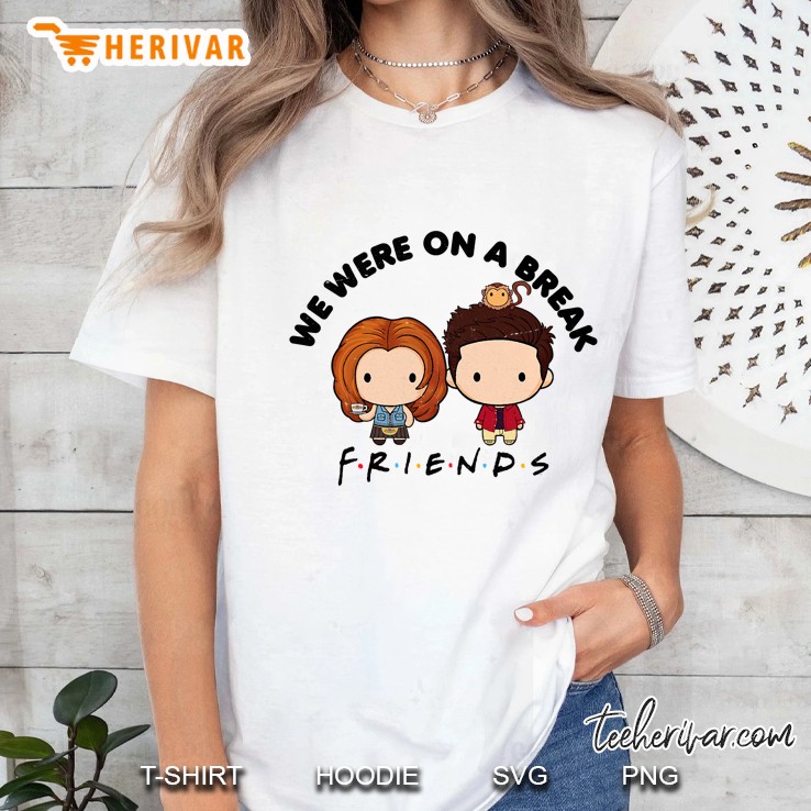 Friends Chibi Ross & Rachel We Were On A Break Ladies Tee