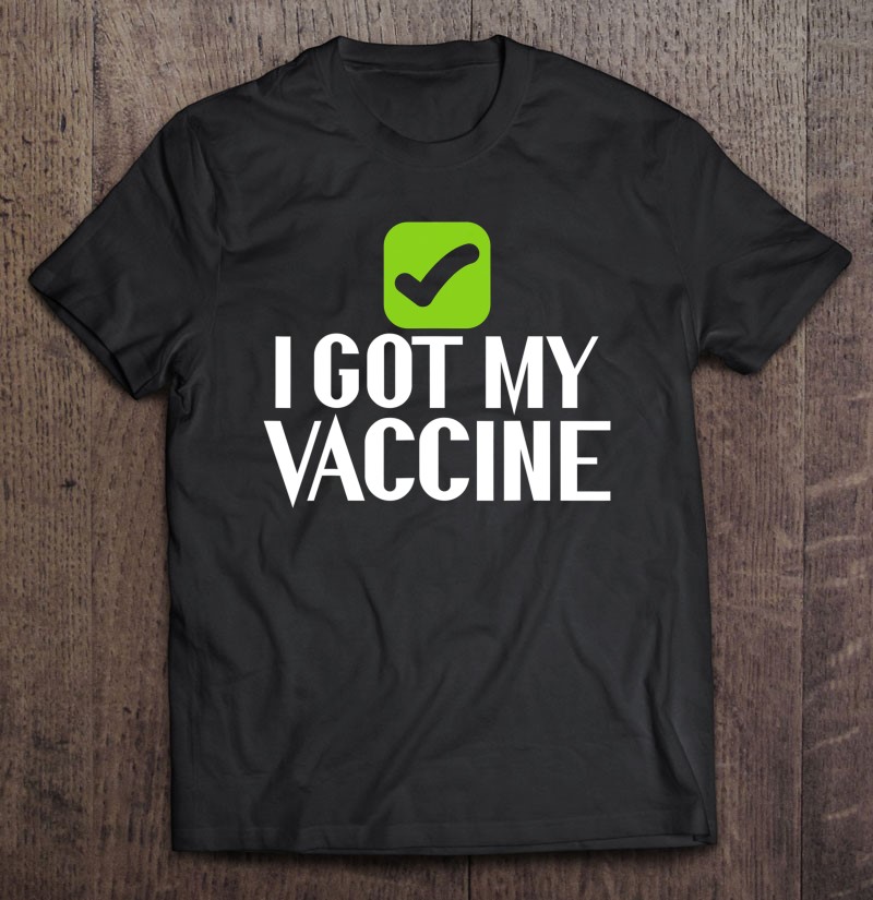 Vaccinated Medical Tshirts Graphic Humor Funny Vaccinated Tee