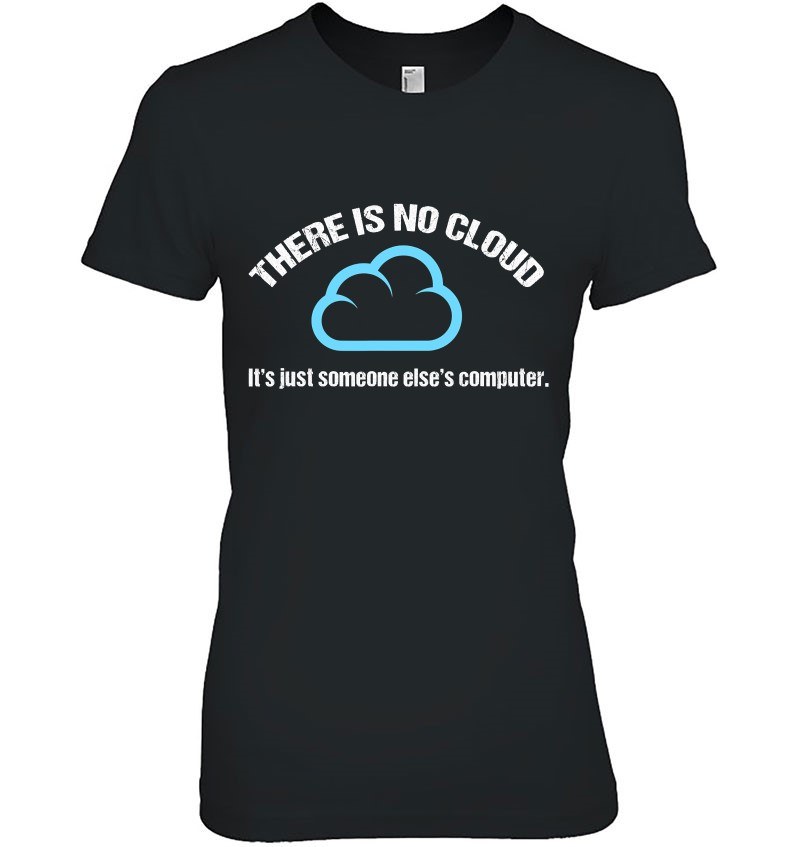 There Is No Cloud, Just Someone Else's Computer Mugs