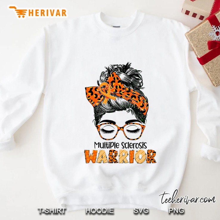 Multiple Sclerosis Awareness March Month Warrior Mom Nana Ms Sweatshirt