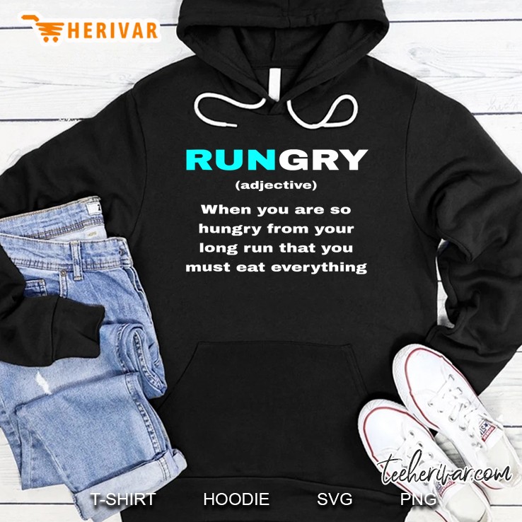 Funny Rungry Definition Meaning Runner Quote Running Joke Tank Top Hoodie