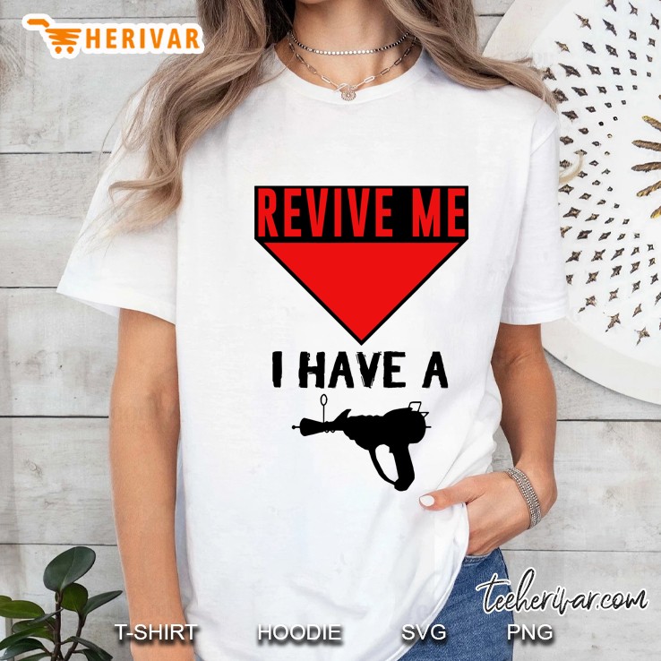 Revive Me I Have A Ray Gun Ladies Tee