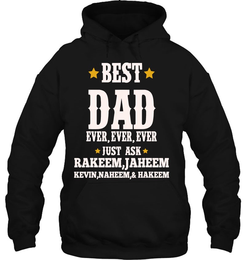 Mens Best Dad Ever Just Ask Rakeem Jaheem Kevein Naheem Hakeem Mugs