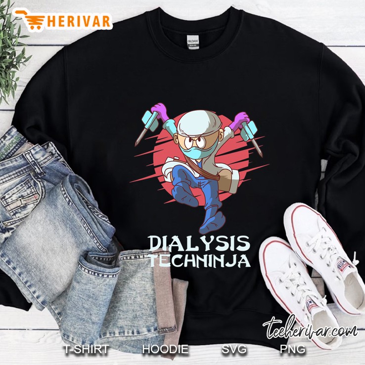 Dialysis Technician Techninja Nephrology Tech Sweatshirt