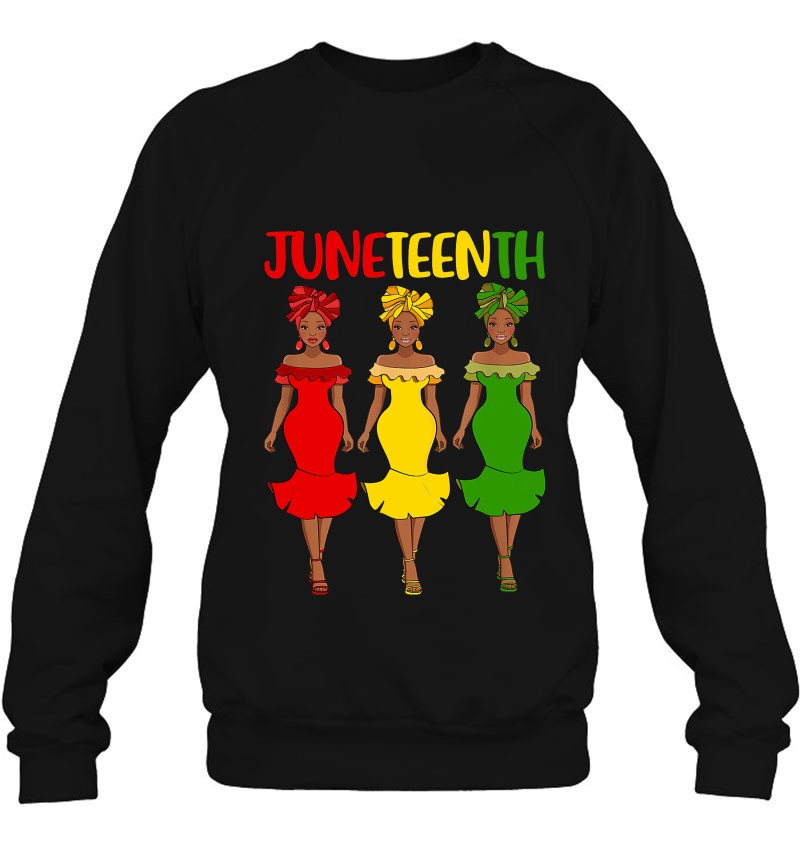 Juneteenth Black Girl African American Pan-African Colours Green Yellow Red Sweatshirt