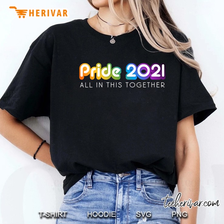 Womens San Francisco Gay Pride Month 2021 All In This Together V-Neck Ladies Tee