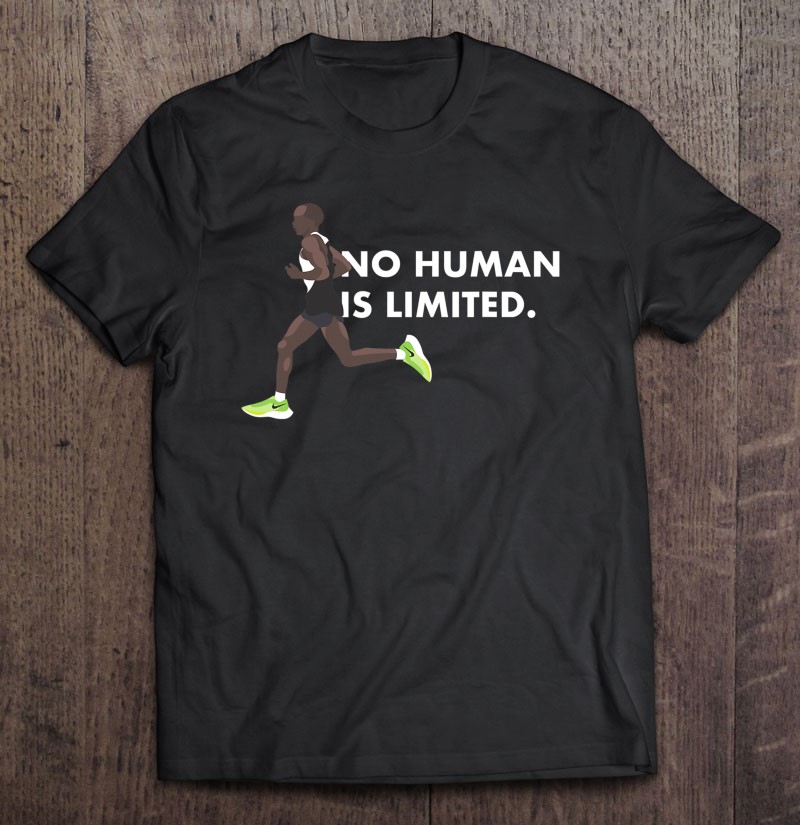 Eliud Kipchoge tshirt no human is limited 