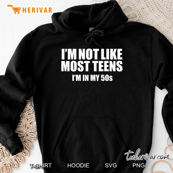 Not Like Most Teens I