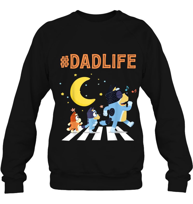 Bluey Dad Family Lover Sweatshirt