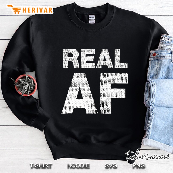 Real Af With Andy Frisella Sweatshirt