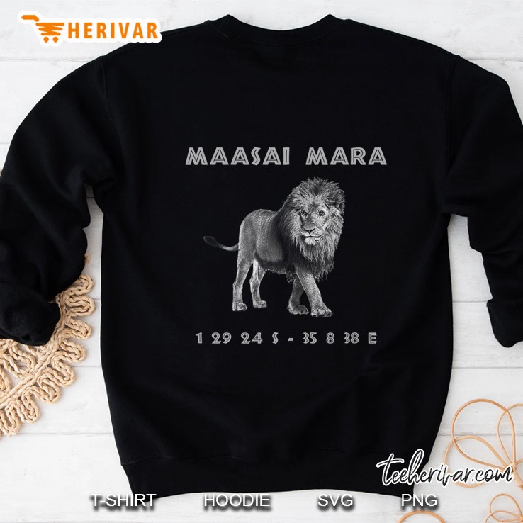 Maasai Mara Coordinates Lion For Nature Lovers Sweatshirt