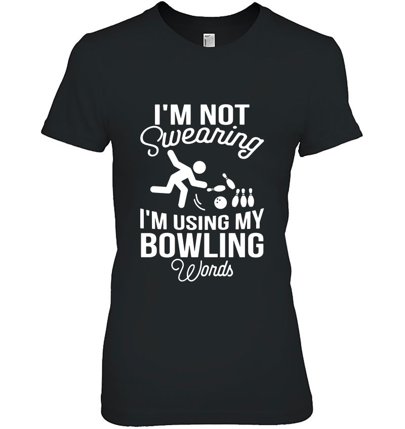 Bowling Bowler I'm Not Swearing I'm Using My Bowling Words Funny Mugs
