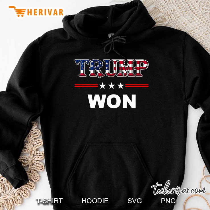 Trump Won 4Th Of July American Flag Hoodie