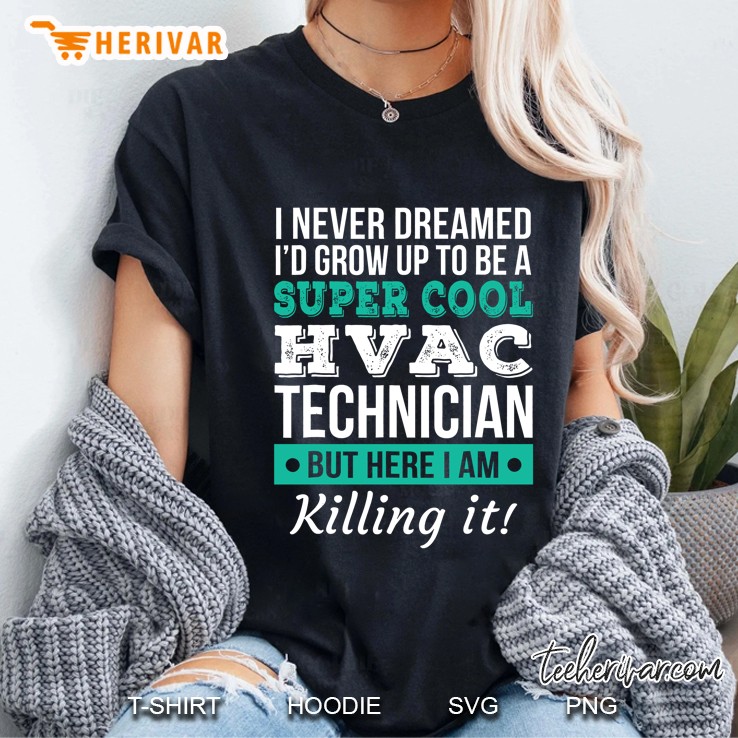Super Cool Hvac Technician Tshirt Funny Gift Ladies Tee