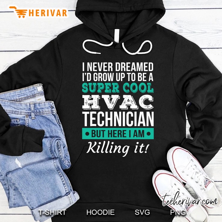Super Cool Hvac Technician Tshirt Funny Gift Hoodie